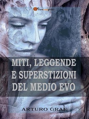 cover image of Miti, leggende e superstizioni del Medio Evo (Edizione integrale in 2 volumi)